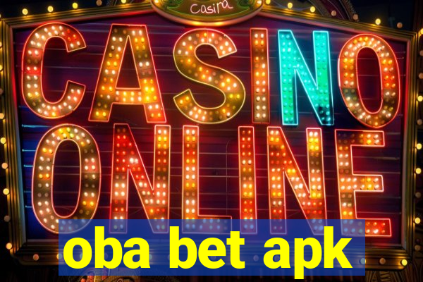 oba bet apk